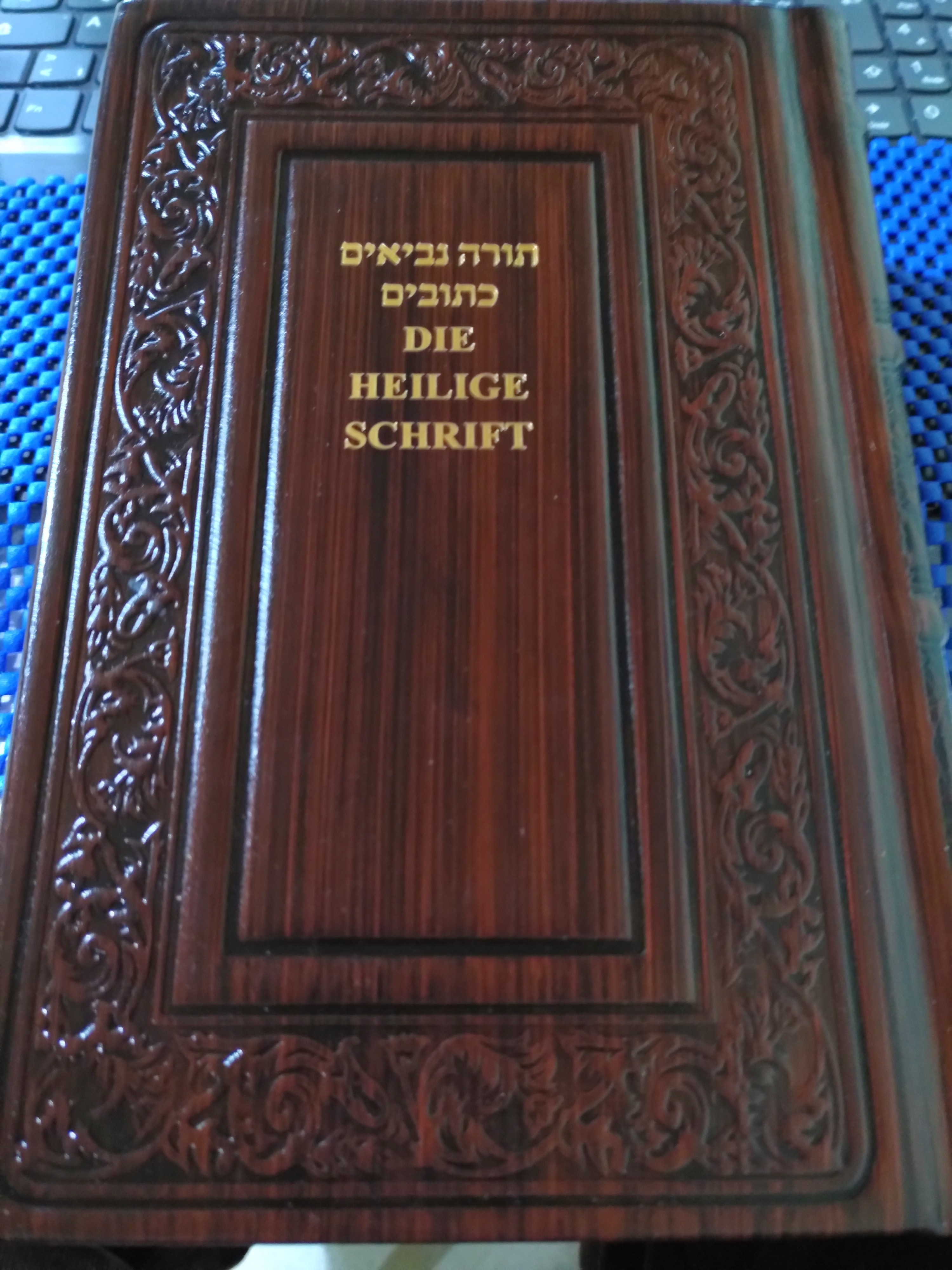 DIE HEILIGE SCHRIFT