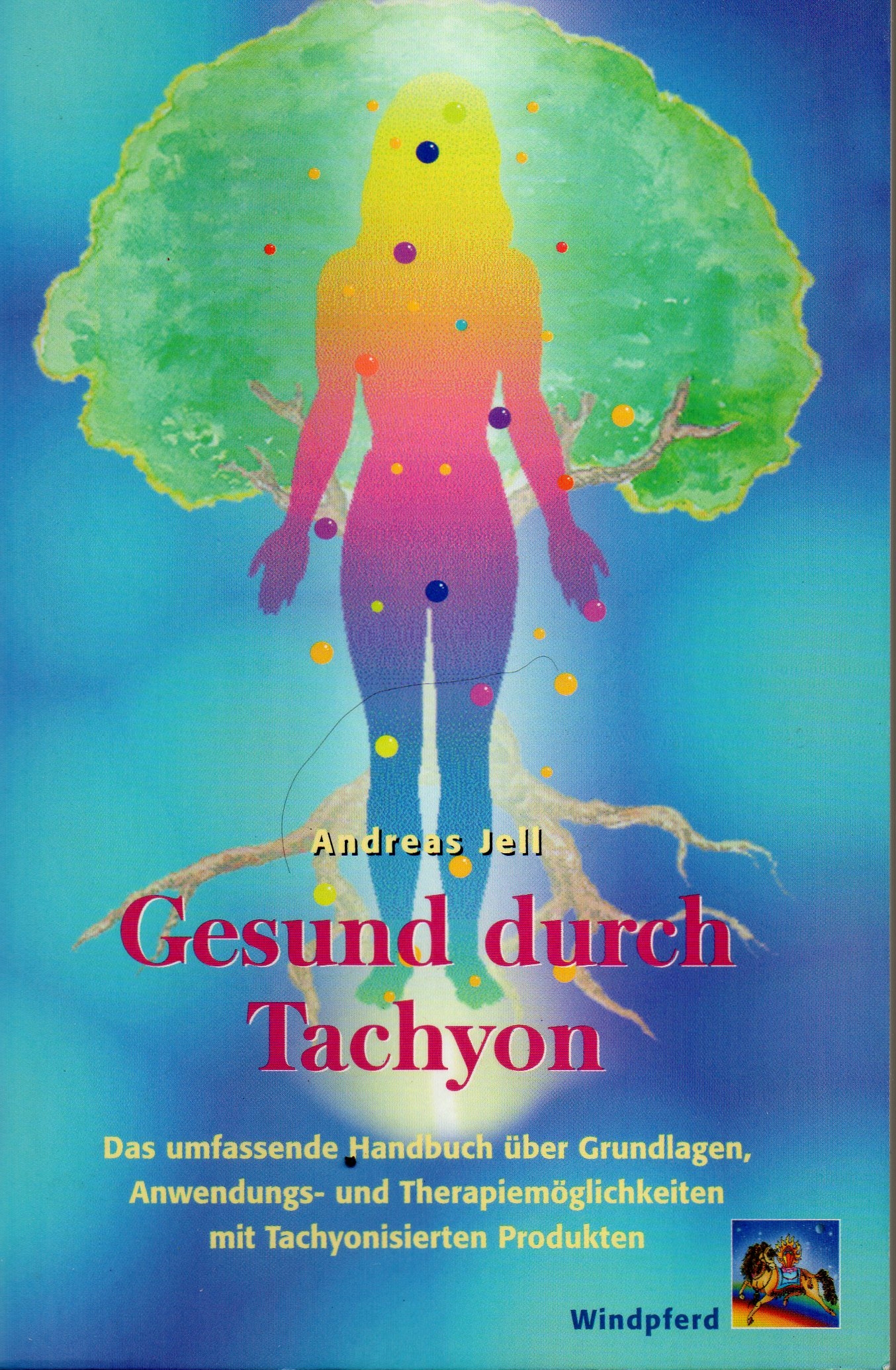 Gesund durch Tachyon